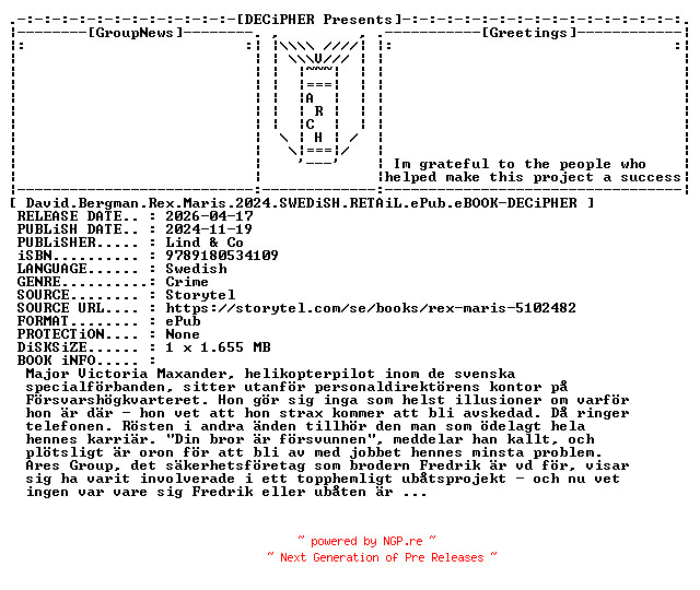 NFO for the release David.Bergman.Rex.Maris.2024.SWEDiSH.RETAiL.ePub.eBOOK-DECiPHER by DECiPHER