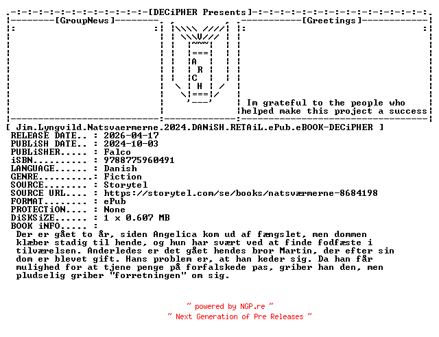 NFO for the release Jim.Lyngvild.Natsvaermerne.2024.DANiSH.RETAiL.ePub.eBOOK-DECiPHER by DECiPHER