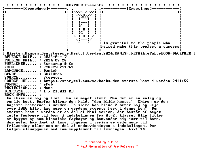 NFO for the release Kirsten.Hansen.Den.Stoerste.Hest.I.Verden.2024.DANiSH.RETAiL.ePub.eBOOK-DECiPHER by DECiPHER
