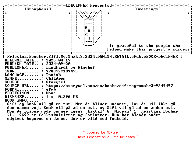 NFO for the release Kristina.Boecher.Sifi.Og.Smak.3.2024.DANiSH.RETAiL.ePub.eBOOK-DECiPHER by DECiPHER