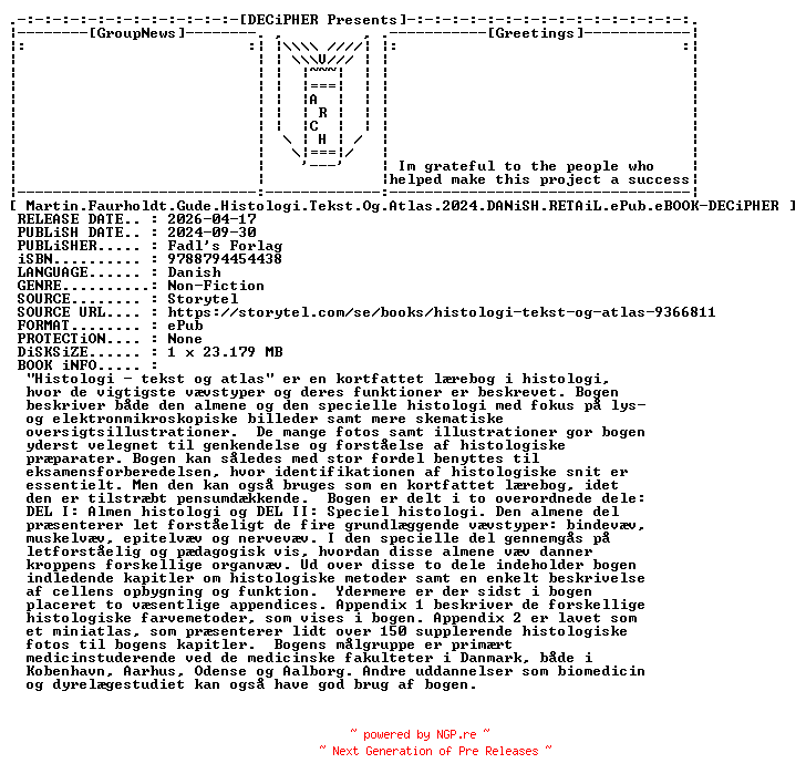 NFO for the release Martin.Faurholdt.Gude.Histologi.Tekst.Og.Atlas.2024.DANiSH.RETAiL.ePub.eBOOK-DECiPHER by DECiPHER