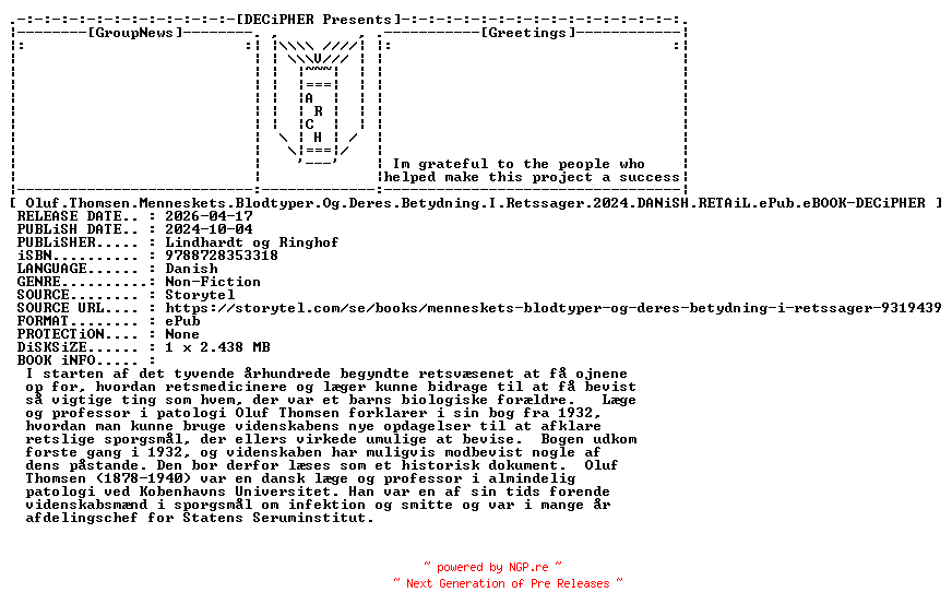NFO for the release Oluf.Thomsen.Menneskets.Blodtyper.Og.Deres.Betydning.I.Retssager.2024.DANiSH.RETAiL.ePub.eBOOK-DECiPHER by DECiPHER