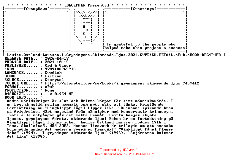 NFO for the release Louise.Ostlund.Larsson.I.Gryningens.Skimrande.Ljus.2024.SWEDiSH.RETAiL.ePub.eBOOK-DECiPHER by DECiPHER