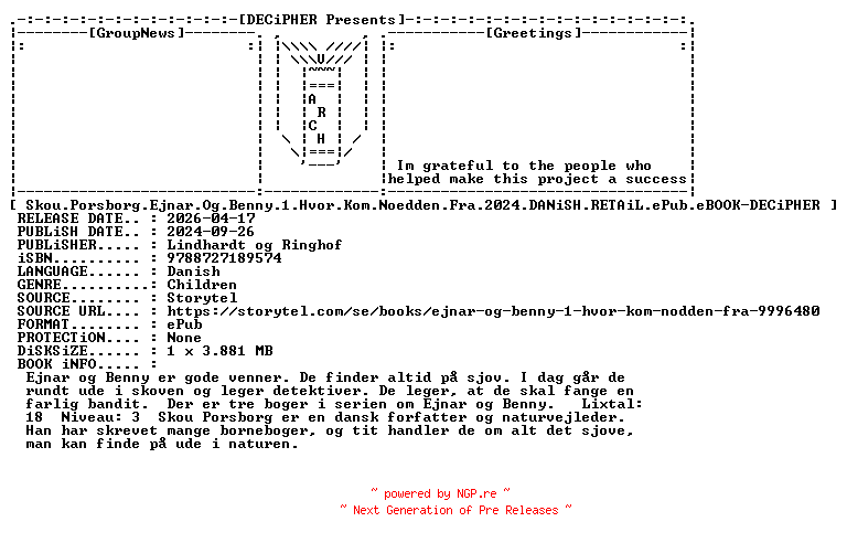 NFO for the release Skou.Porsborg.Ejnar.Og.Benny.1.Hvor.Kom.Noedden.Fra.2024.DANiSH.RETAiL.ePub.eBOOK-DECiPHER by DECiPHER