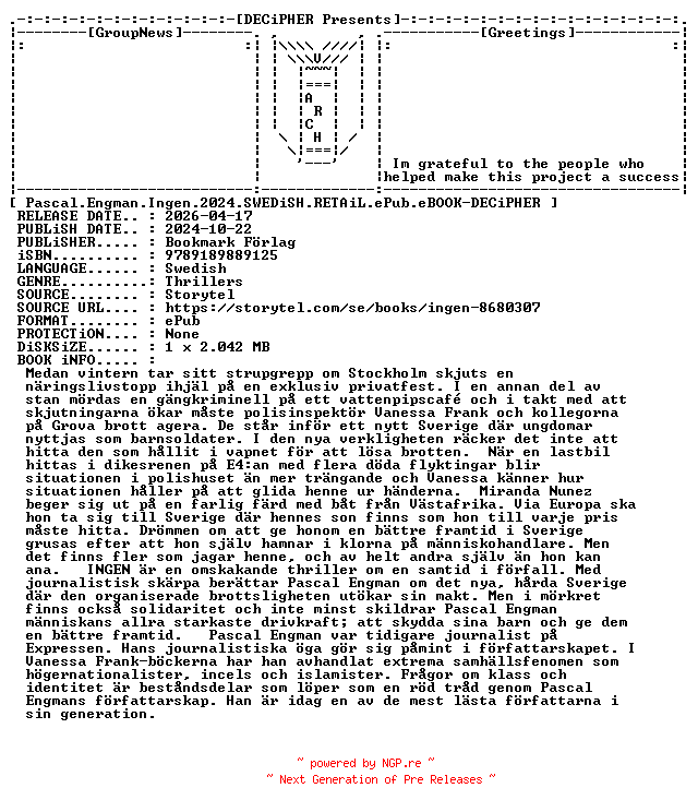 NFO for the release Pascal.Engman.Ingen.2024.SWEDiSH.RETAiL.ePub.eBOOK-DECiPHER by DECiPHER