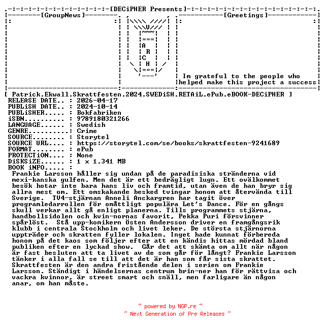 NFO for the release Patrick.Ekwall.Skrattfesten.2024.SWEDiSH.RETAiL.ePub.eBOOK-DECiPHER by DECiPHER