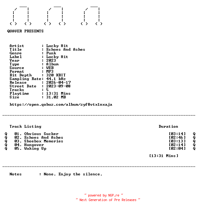 NFO for the release Lucky_Hit-Echoes_And_Ashes-EP-WEB-2023-QUAVER by QUAVER