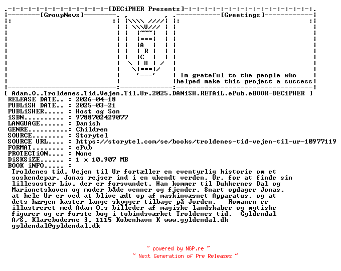 NFO for the release Adam.O.Troldenes.Tid.Vejen.Til.Ur.2025.DANiSH.RETAiL.ePub.eBOOK-DECiPHER by DECiPHER