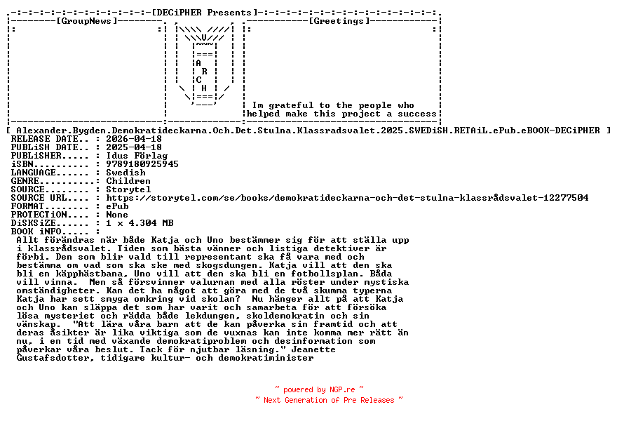 NFO for the release Alexander.Bygden.Demokratideckarna.Och.Det.Stulna.Klassradsvalet.2025.SWEDiSH.RETAiL.ePub.eBOOK-DECiPHER by DECiPHER