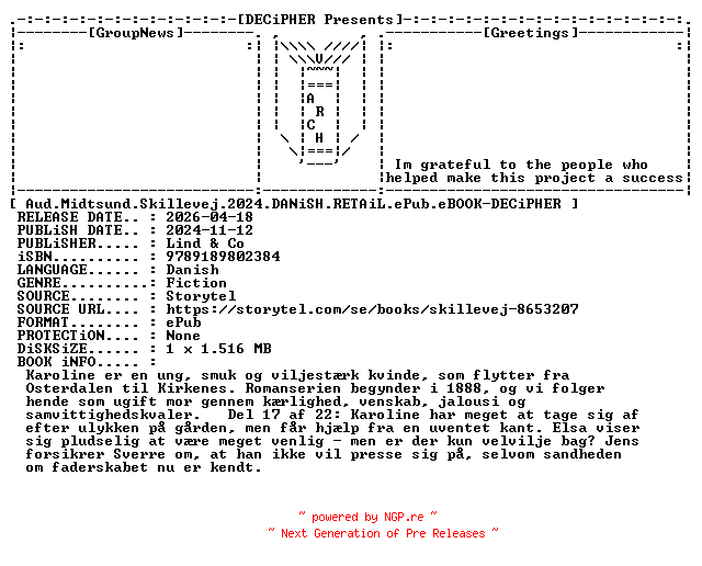 NFO for the release Aud.Midtsund.Skillevej.2024.DANiSH.RETAiL.ePub.eBOOK-DECiPHER by DECiPHER
