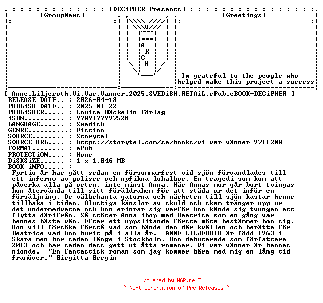 NFO for the release Anne.Liljeroth.Vi.Var.Vanner.2025.SWEDiSH.RETAiL.ePub.eBOOK-DECiPHER by DECiPHER