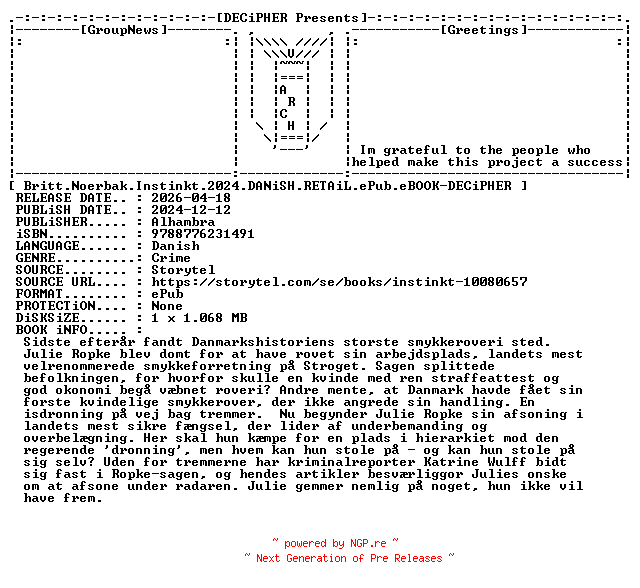 NFO for the release Britt.Noerbak.Instinkt.2024.DANiSH.RETAiL.ePub.eBOOK-DECiPHER by DECiPHER