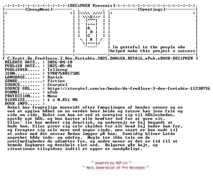 NFO for the release C.Evytt.De.Fredloese.3.Den.Fortabte.2025.DANiSH.RETAiL.ePub.eBOOK-DECiPHER by DECiPHER