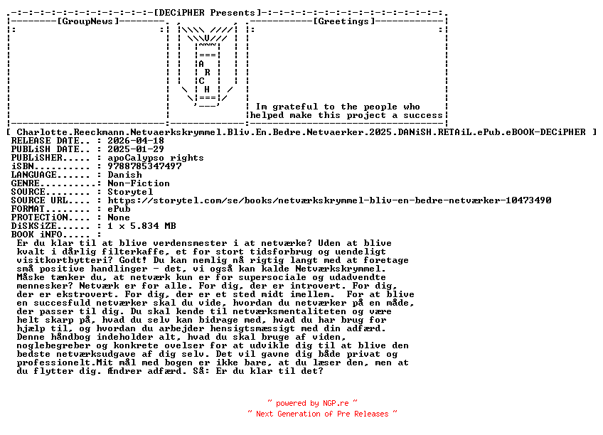 NFO for the release Charlotte.Reeckmann.Netvaerkskrymmel.Bliv.En.Bedre.Netvaerker.2025.DANiSH.RETAiL.ePub.eBOOK-DECiPHER by DECiPHER