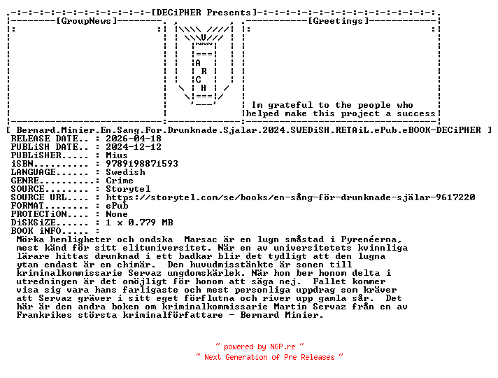 NFO for the release Bernard.Minier.En.Sang.For.Drunknade.Sjalar.2024.SWEDiSH.RETAiL.ePub.eBOOK-DECiPHER by DECiPHER