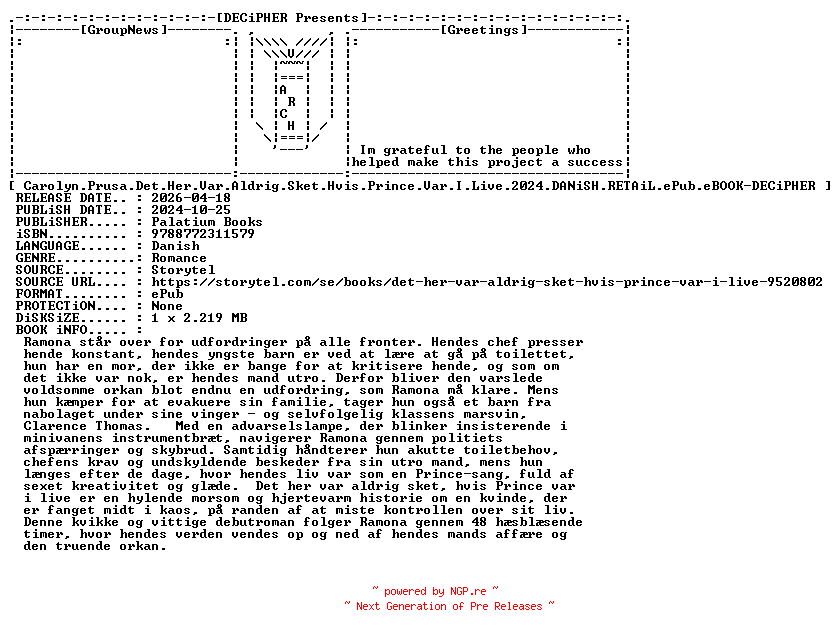 NFO for the release Carolyn.Prusa.Det.Her.Var.Aldrig.Sket.Hvis.Prince.Var.I.Live.2024.DANiSH.RETAiL.ePub.eBOOK-DECiPHER by DECiPHER