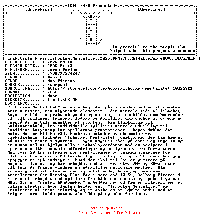 NFO for the release Erik.Oestenkjaer.Ishockey.Mentalitet.2025.DANiSH.RETAiL.ePub.eBOOK-DECiPHER by DECiPHER