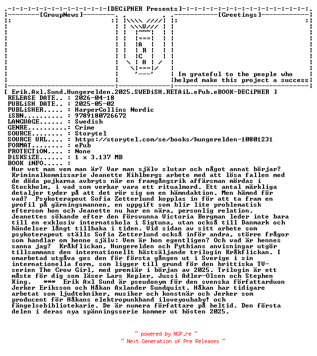 NFO for the release Erik.Axl.Sund.Hungerelden.2025.SWEDiSH.RETAiL.ePub.eBOOK-DECiPHER by DECiPHER
