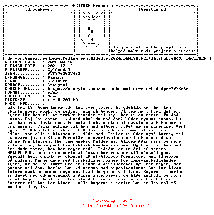 NFO for the release Gunvor.Ganer.Krejberg.Mellem_rum.Bidedyr.2024.DANiSH.RETAiL.ePub.eBOOK-DECiPHER by DECiPHER