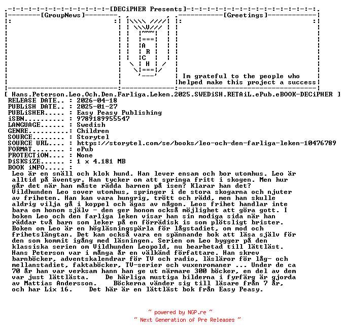 NFO for the release Hans.Peterson.Leo.Och.Den.Farliga.Leken.2025.SWEDiSH.RETAiL.ePub.eBOOK-DECiPHER by DECiPHER