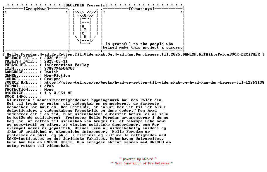 NFO for the release Helle.Porsdam.Hvad.Er.Retten.Til.Videnskab.Og.Hvad.Kan.Den.Bruges.Til.2025.DANiSH.RETAiL.ePub.eBOOK-DECiPHER by DECiPHER