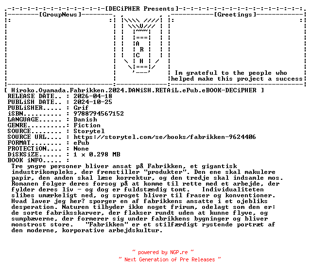 NFO for the release Hiroko.Oyamada.Fabrikken.2024.DANiSH.RETAiL.ePub.eBOOK-DECiPHER by DECiPHER