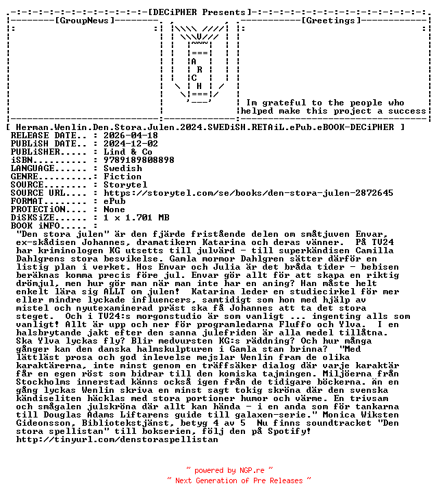 NFO for the release Herman.Wenlin.Den.Stora.Julen.2024.SWEDiSH.RETAiL.ePub.eBOOK-DECiPHER by DECiPHER