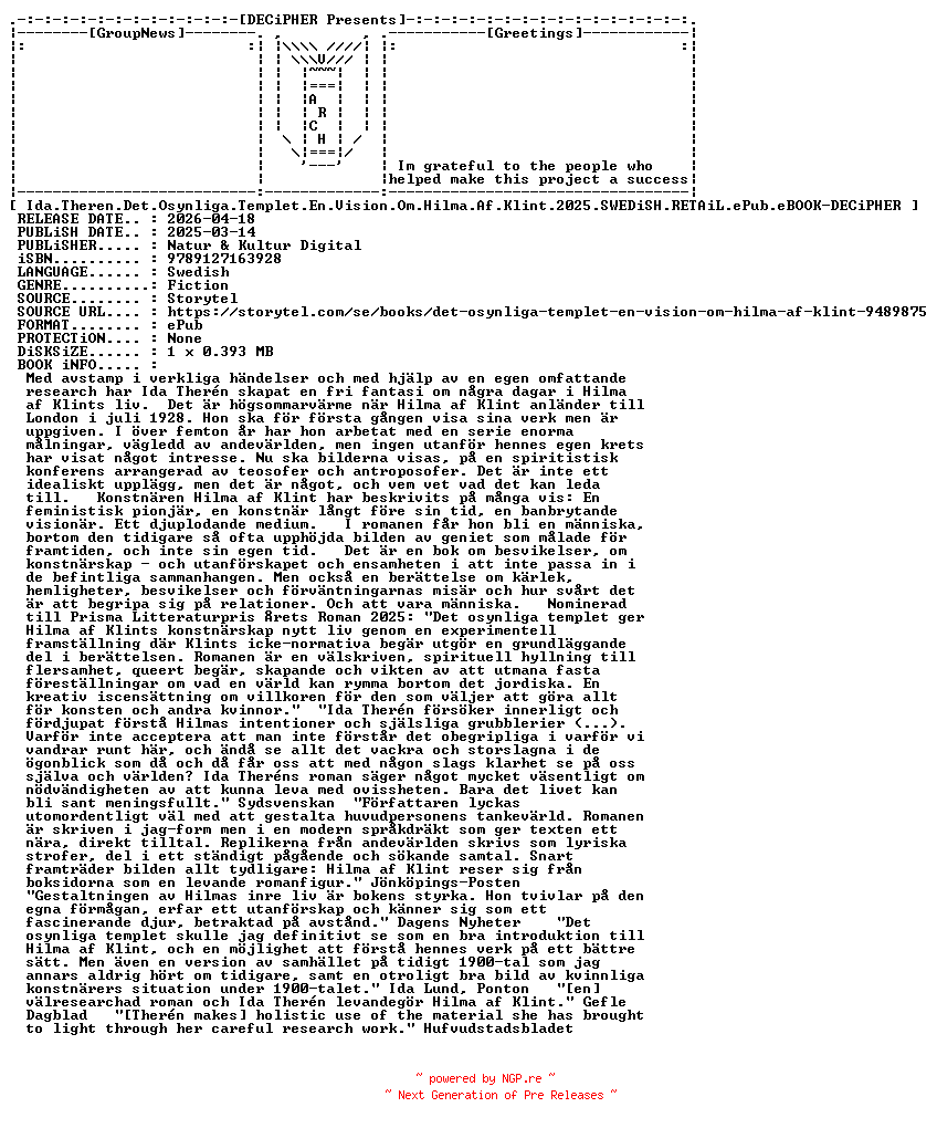 NFO for the release Ida.Theren.Det.Osynliga.Templet.En.Vision.Om.Hilma.Af.Klint.2025.SWEDiSH.RETAiL.ePub.eBOOK-DECiPHER by DECiPHER