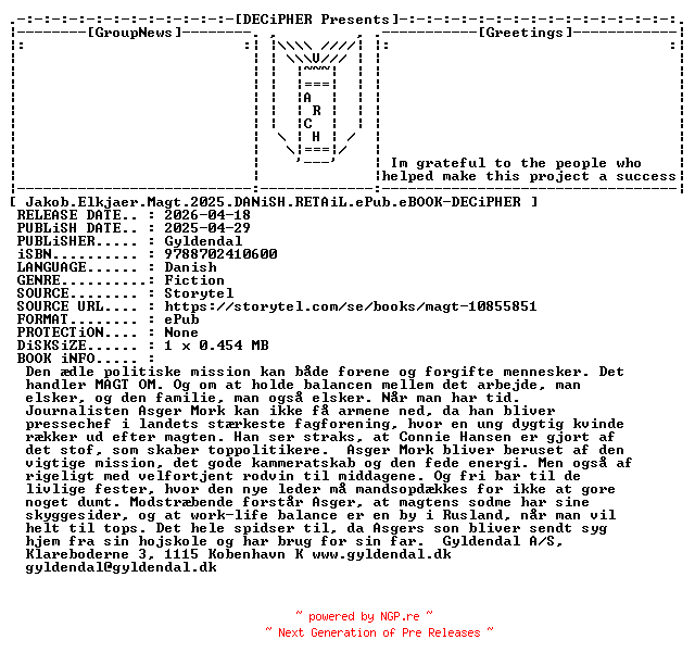 NFO for the release Jakob.Elkjaer.Magt.2025.DANiSH.RETAiL.ePub.eBOOK-DECiPHER by DECiPHER