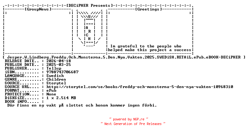 NFO for the release Jesper.W.Lindberg.Freddy.Och.Monsterna.5.Den.Nya.Vakten.2025.SWEDiSH.RETAiL.ePub.eBOOK-DECiPHER by DECiPHER