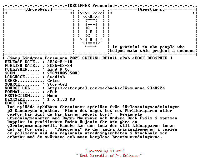 NFO for the release Jimmy.Lindgren.Forsvunna.2025.SWEDiSH.RETAiL.ePub.eBOOK-DECiPHER by DECiPHER