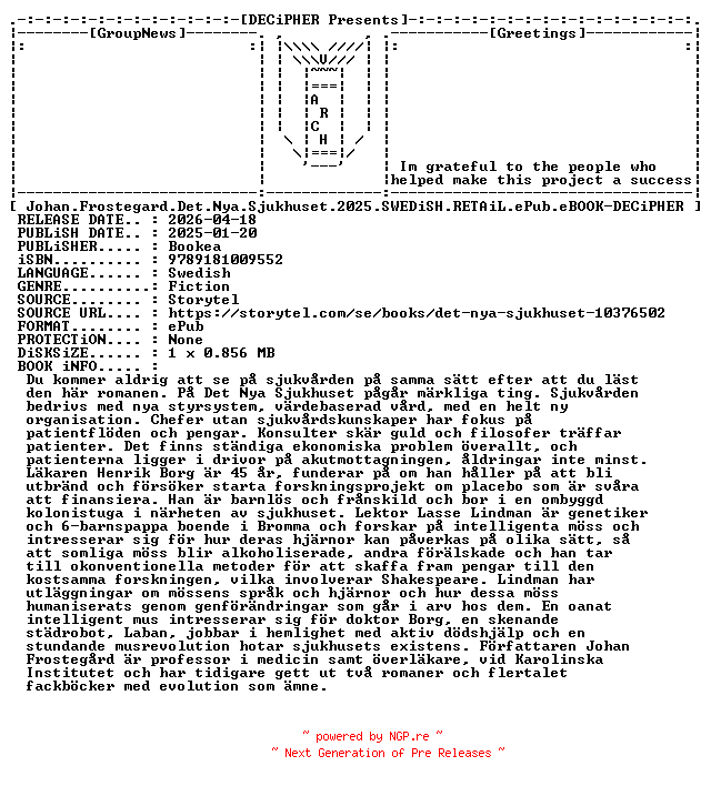 NFO for the release Johan.Frostegard.Det.Nya.Sjukhuset.2025.SWEDiSH.RETAiL.ePub.eBOOK-DECiPHER by DECiPHER
