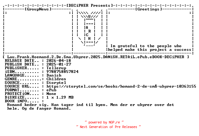 NFO for the release Lau.Frank.Hoemand.2.De.Sma.Uhyrer.2025.DANiSH.RETAiL.ePub.eBOOK-DECiPHER by DECiPHER