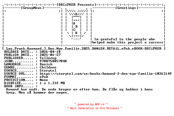 NFO for the release Lau.Frank.Hoemand.3.Den.Nye.Familie.2025.DANiSH.RETAiL.ePub.eBOOK-DECiPHER by DECiPHER