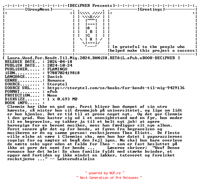 NFO for the release Laura.Wood.For.Kendt.Til.Mig.2024.DANiSH.RETAiL.ePub.eBOOK-DECiPHER by DECiPHER