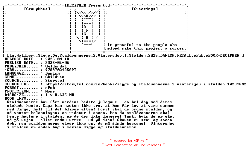 NFO for the release Lin.Hallberg.Sigge.Og.Staldvennerne.2.Vintersjov.I.Stalden.2025.DANiSH.RETAiL.ePub.eBOOK-DECiPHER by DECiPHER