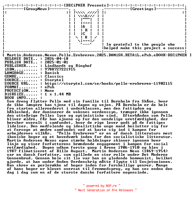NFO for the release Martin.Andersen.Nexoe.Pelle.Erobreren.2025.DANiSH.RETAiL.ePub.eBOOK-DECiPHER by DECiPHER