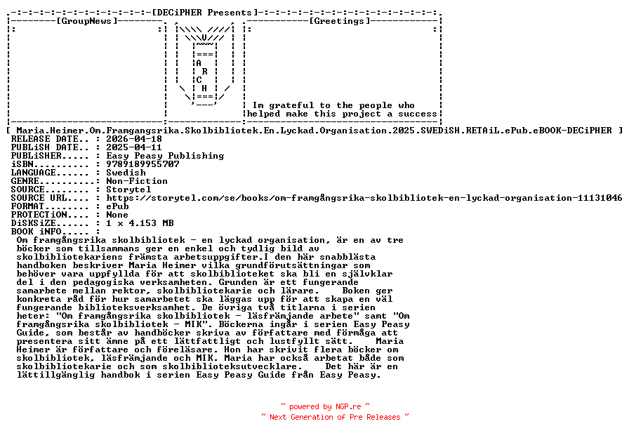 NFO for the release Maria.Heimer.Om.Framgangsrika.Skolbibliotek.En.Lyckad.Organisation.2025.SWEDiSH.RETAiL.ePub.eBOOK-DECiPHER by DECiPHER