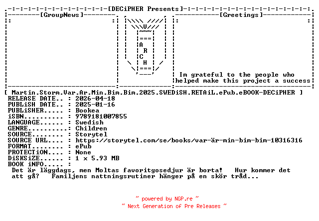 NFO for the release Martin.Storm.Var.Ar.Min.Bim.Bim.2025.SWEDiSH.RETAiL.ePub.eBOOK-DECiPHER by DECiPHER