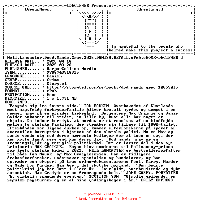 NFO for the release Neil.Lancaster.Doed.Mands.Grav.2025.DANiSH.RETAiL.ePub.eBOOK-DECiPHER by DECiPHER