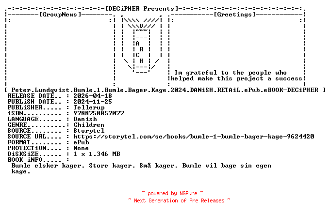 NFO for the release Peter.Lundqvist.Bumle.1.Bumle.Bager.Kage.2024.DANiSH.RETAiL.ePub.eBOOK-DECiPHER by DECiPHER