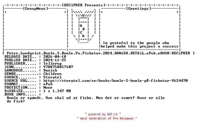 NFO for the release Peter.Lundqvist.Bumle.2.Bumle.Pa.Fisketur.2024.DANiSH.RETAiL.ePub.eBOOK-DECiPHER by DECiPHER