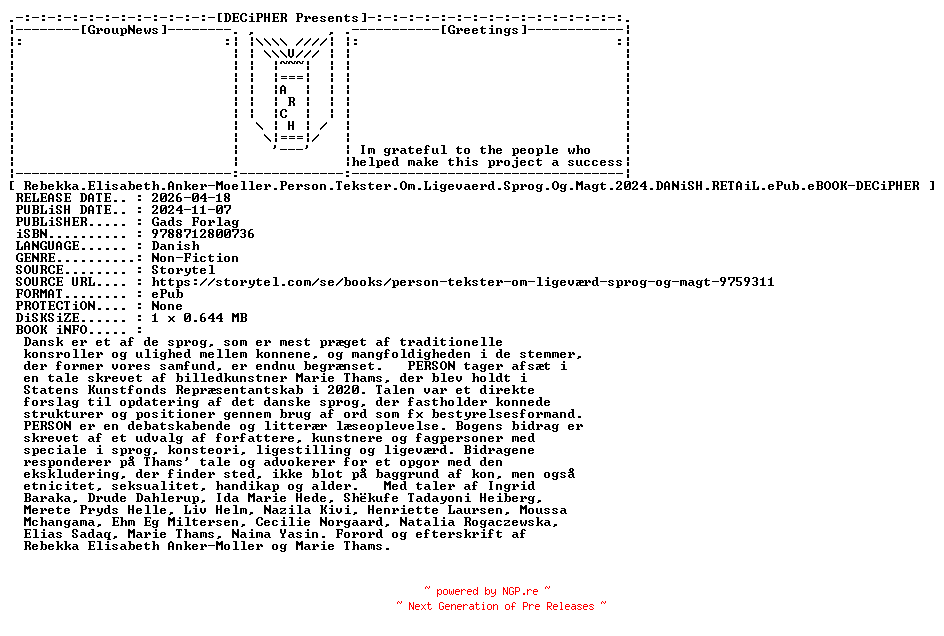 NFO for the release Rebekka.Elisabeth.Anker.Moeller.Person.Tekster.Om.Ligevaerd.Sprog.Og.Magt.2024.DANiSH.RETAiL.ePub.eBOOK-DECiPHER by DECiPHER