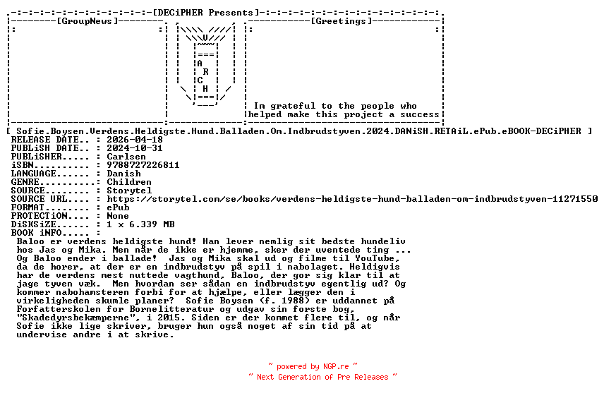 NFO for the release Sofie.Boysen.Verdens.Heldigste.Hund.Balladen.Om.Indbrudstyven.2024.DANiSH.RETAiL.ePub.eBOOK-DECiPHER by DECiPHER