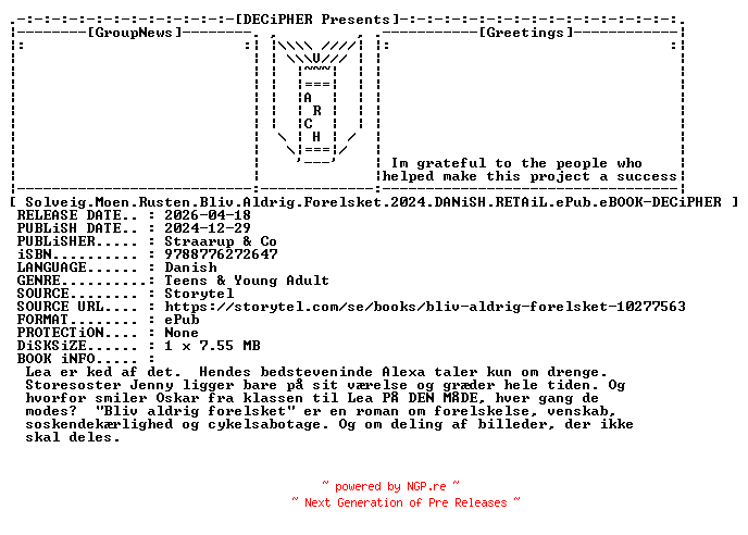 NFO for the release Solveig.Moen.Rusten.Bliv.Aldrig.Forelsket.2024.DANiSH.RETAiL.ePub.eBOOK-DECiPHER by DECiPHER