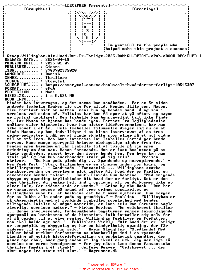 NFO for the release Stacy.Willingham.Alt.Hvad.Der.Er.Farligt.2025.DANiSH.RETAiL.ePub.eBOOK-DECiPHER by DECiPHER