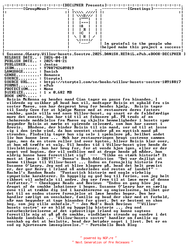 NFO for the release Susanne.OLeary.Willow.Husets.Soestre.2025.DANiSH.RETAiL.ePub.eBOOK-DECiPHER by DECiPHER