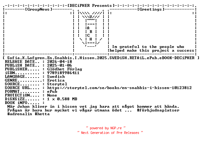 NFO for the release Sofia.X.Lofgren.En.Snabbis.I.Hissen.2025.SWEDiSH.RETAiL.ePub.eBOOK-DECiPHER by DECiPHER
