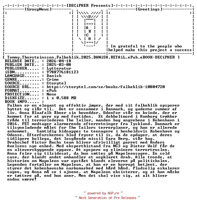 NFO for the release Tommy.Thorsteinsson.Falkeblik.2025.DANiSH.RETAiL.ePub.eBOOK-DECiPHER by DECiPHER