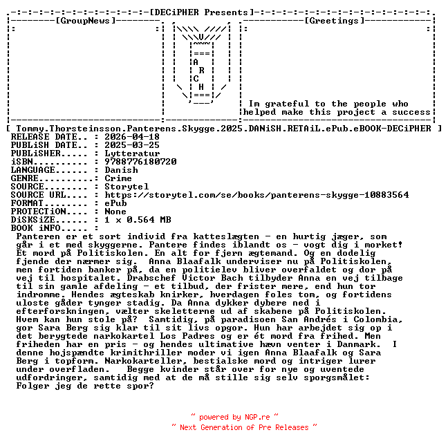 NFO for the release Tommy.Thorsteinsson.Panterens.Skygge.2025.DANiSH.RETAiL.ePub.eBOOK-DECiPHER by DECiPHER